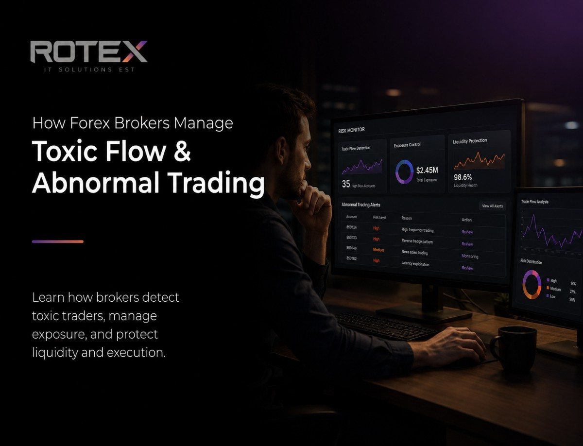 toxic flow forex broker